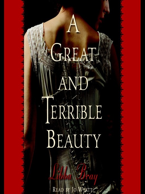 Title details for A Great and Terrible Beauty by Libba Bray - Wait list